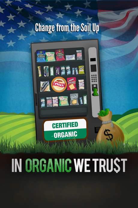In Organic We Trust
